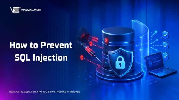 How to Prevent SQL Injection